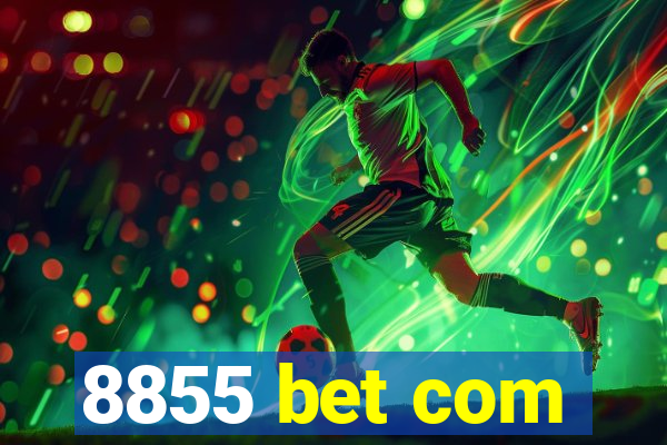 8855 bet com